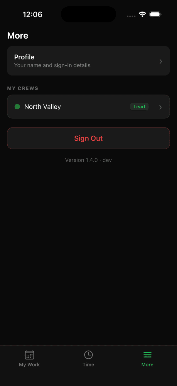 Crew More screen with Profile, a My Crews section, Sign Out, and a version footer reading Version 1.4.0