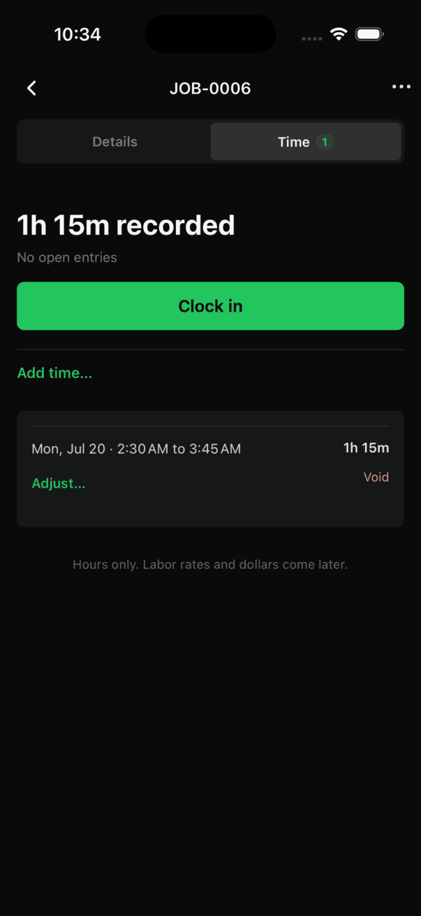 Job Time tab showing one hour fifteen minutes recorded, no open entries, a Clock in button, Add time, and a ledger entry with Adjust and Void actions